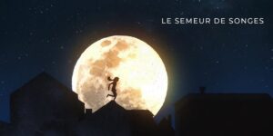 Capture semeur de songes